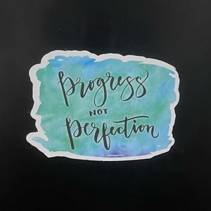 “progress not perfection” Sticker